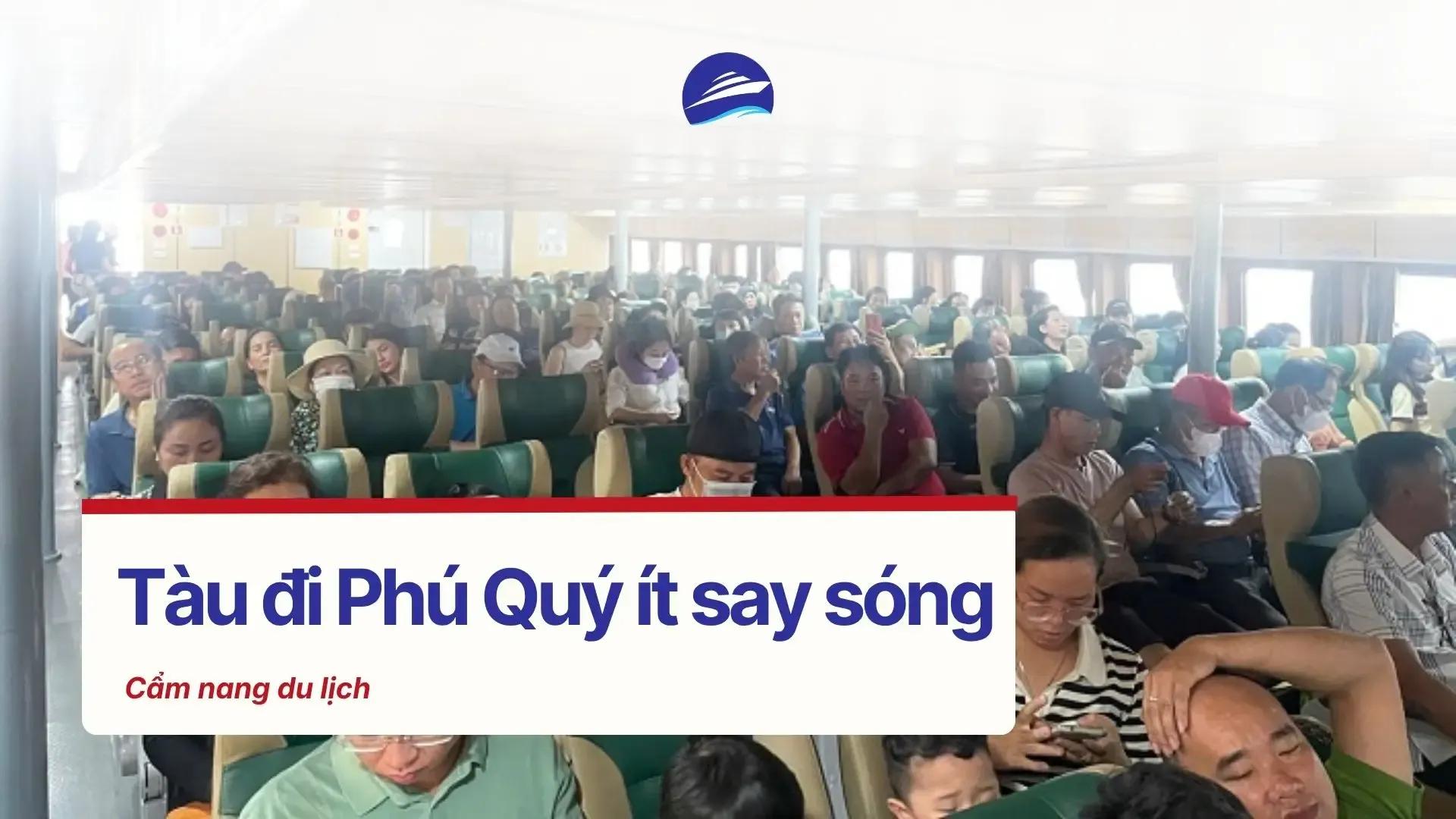 Tàu đi Phú Quý nào ít say sóng